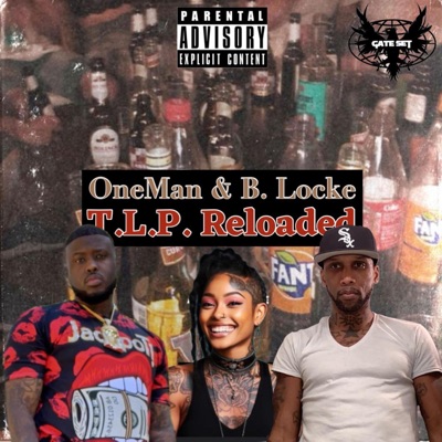 T.L.P. Reloaded (feat. B. Locke)