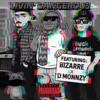Icon Livin' Dangerous (feat. D Monnzy & Bizarre) - Single