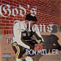 God's Plan (feat. Don Miller) - Single - Keed Tha Heater