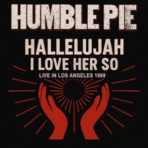 Hallelujah I Love Her So (Live In Los Angeles 1969) - Single