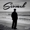 Sevmek