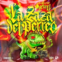 La Zaza Del Perreo - EP - Mychael.Official