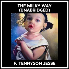 The Milky Way (Unabridged)