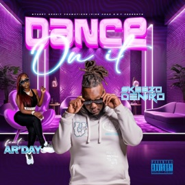 DANCE ON IT (feat. Arday) Skeezo Deniro