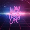 Way Truth Life (feat. Luke Wareham) artwork