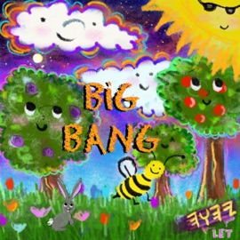 BIG BANG Let
