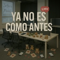 Ya No Es Como Antes - Single - Agustin Jethro