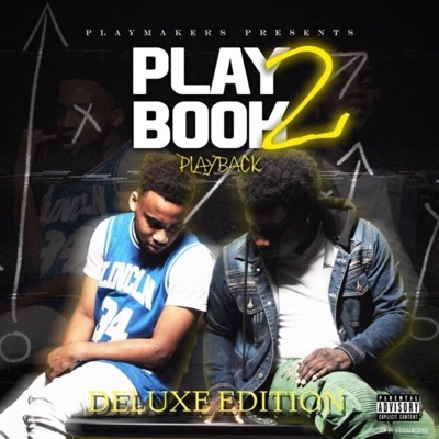 Playbook 2 Playback Deluxe (feat. DMP 56 & Prodijae)