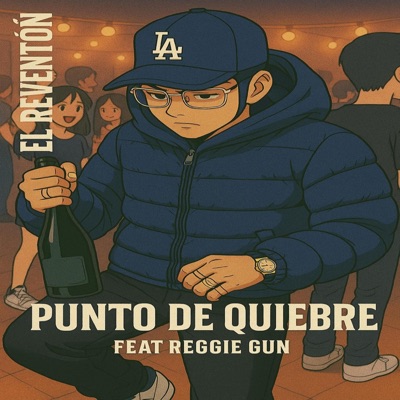 El Reventón (feat. Reggie Gun) - Single