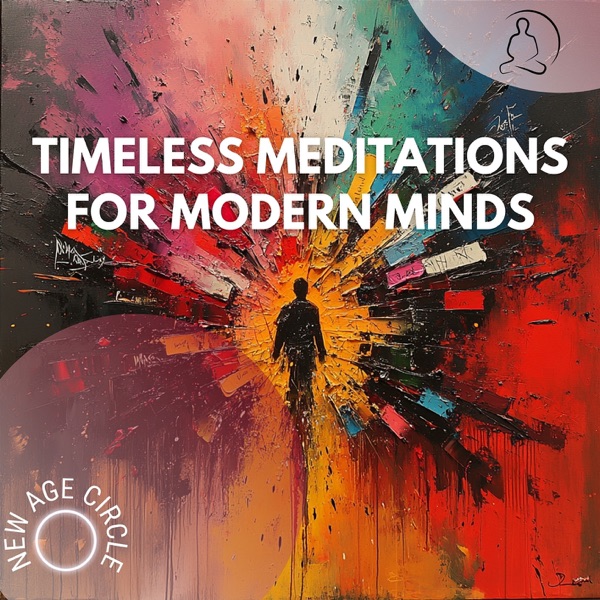 Timeless Meditations for Modern Minds