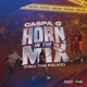 Horn In The Mix Call The Police feat Caspa G Single