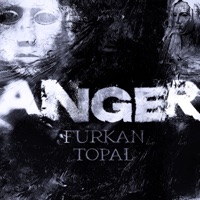Anger - Single - Furkan Topal