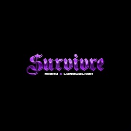 Survivre (feat. Miero) Lonewalker