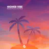 Robbie Rivera & AJ Mora - Higher Vibe