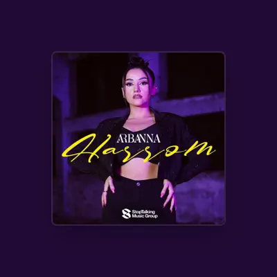 Listen to Arbanna, watch music videos, read bio, see tour dates & more!
