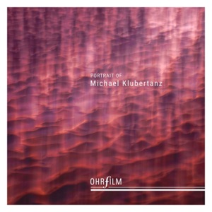 Portrait of Michael Klubertanz (Original Motion Picture Soundtrack) - EP