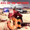 ALL IN OR NOTHIN'