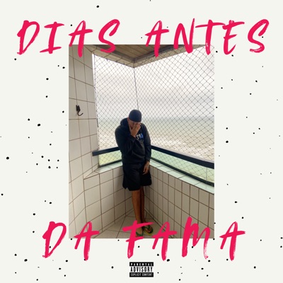 Dias Antes da Fama - EP