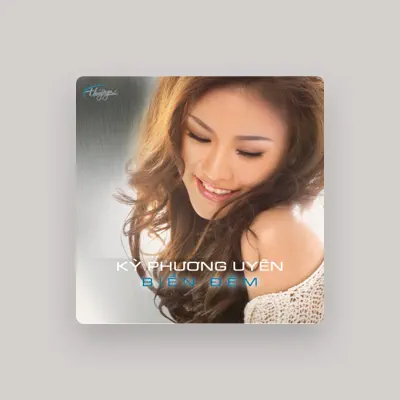 Listen to Kỳ Phương Uyên, watch music videos, read bio, see tour dates & more!