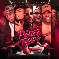 Pouco Tecido (feat. MC Jean) - Single - DJ Victor, Mc Dena, Mc Piedro & Mc Kekel