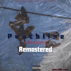 Punchline Freestyle (Remastered)