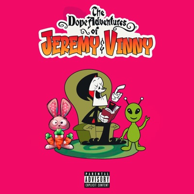 The Dope Adventures of Jeremy & Vinny (feat. Vinny Freeman) - Single