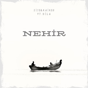 Nehir (feat. Dila) - Single