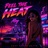 Feel the heat (feat. Mey)