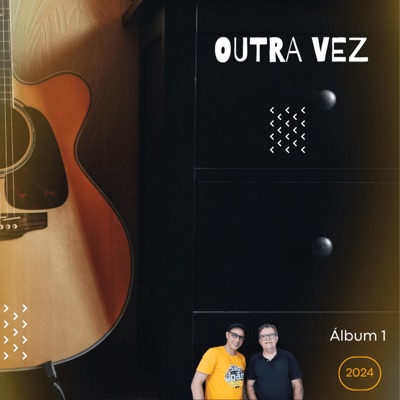 Outra Vez Álbum 1 (feat. Luciano DaGata)