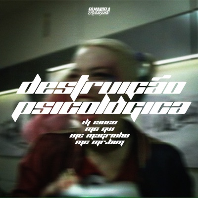 Destruição Psicológica - Single