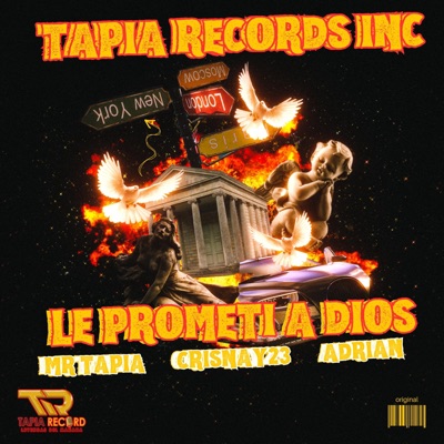 Le Prometi a Dios (feat. Adrian "Ocean Side" & Crisnay23) - Single
