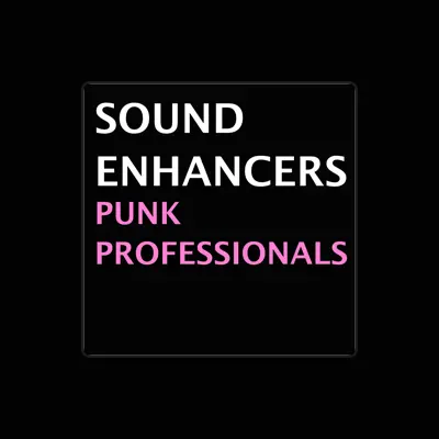 Listen to Sound Enhancers, watch music videos, read bio, see tour dates & more!