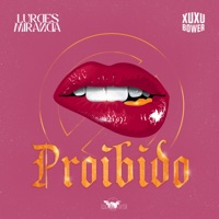 Proibido - Single - Lurdes Miranda & Xuxu Bower
