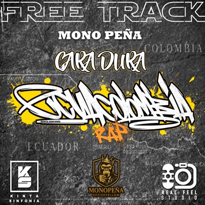 CARA DURA (feat. Mono peña & CHOCOMAGICRAPTOUR) - Single