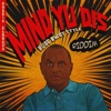 Icon Gussie Clarkes: Mind Yuh Dis - Rude Bwoy Style - EP