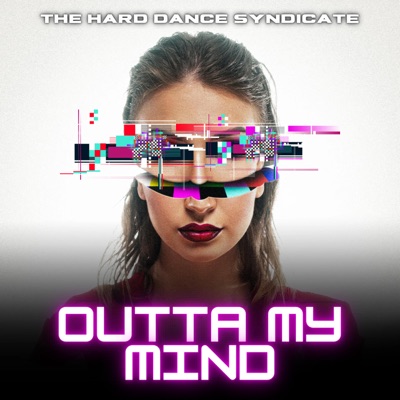 Outta My Mind Remixes - Single