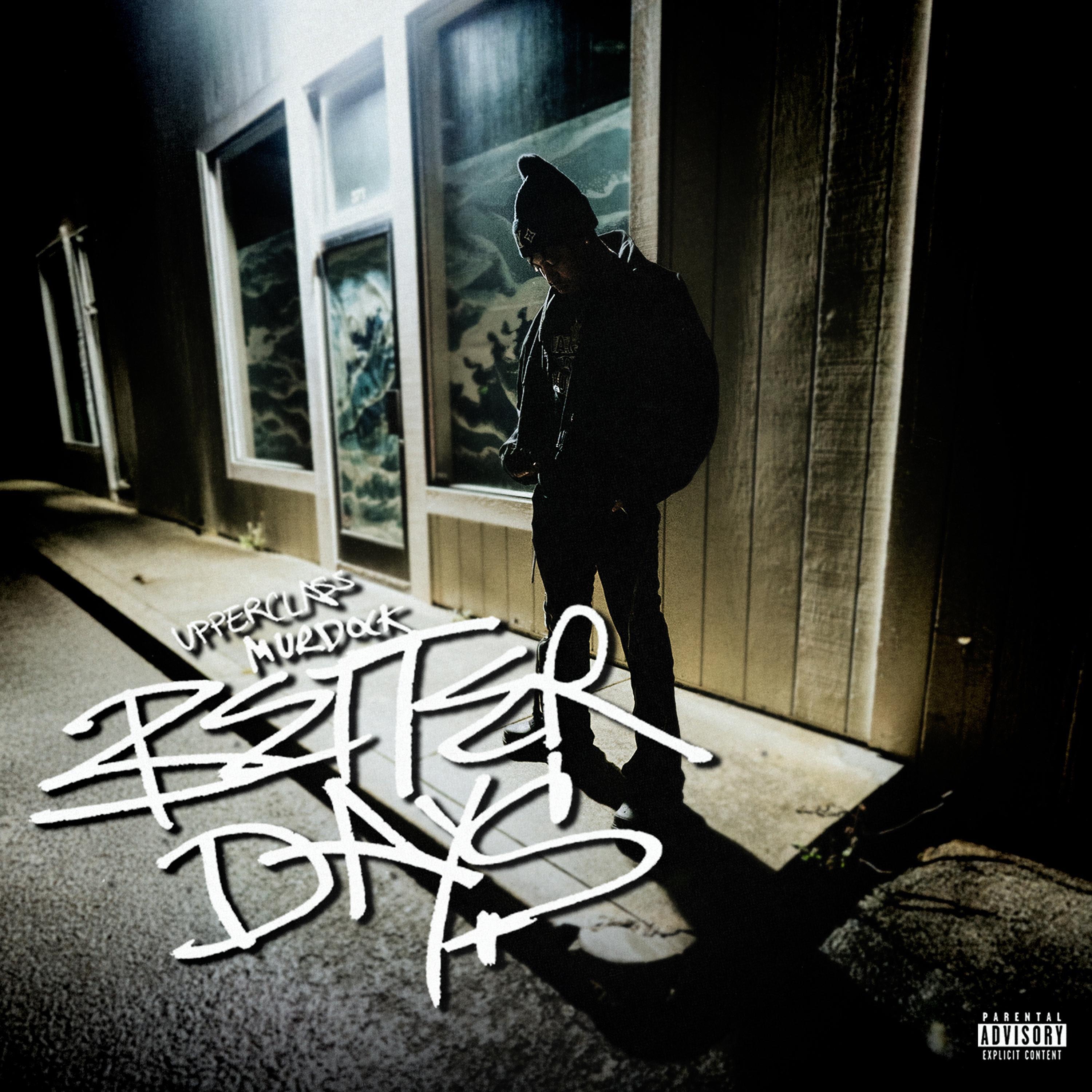 Better Days - Single