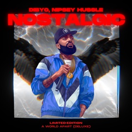 Nostalgic (feat. Nipsey Hussle) Dibyo