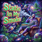 Static in My Smoke song art