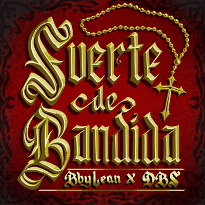 Suerte de Bandida - Single