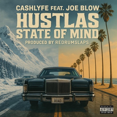 Hustlas State Of Mind (feat. Joe Blow) - Single