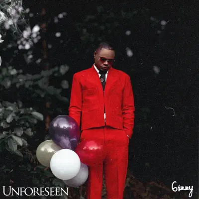 6izzy adlı sanatçının Unforeseen albümünü dinle