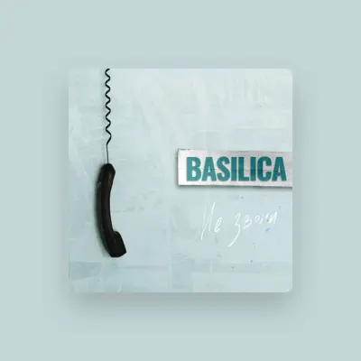 Listen to Basilica, watch music videos, read bio, see tour dates & more!