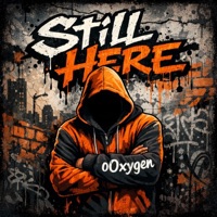 Still Here - Single - Sound of Oxygen