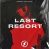 Last Resort - Single