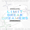 LIMIT BREAK DREAMERS (ESオールスターズ ver.) - ESオールスターズ