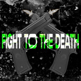 FIGHT TO THE DEATH $aFETY & Trxple