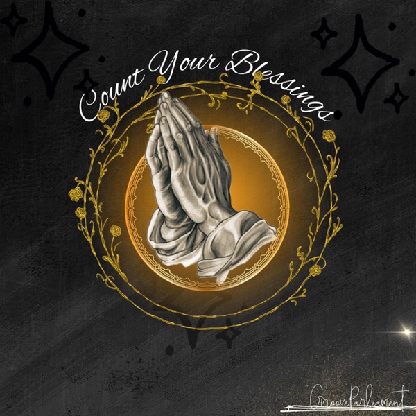 Count Your Blessings (feat. Maneli & Key 2 Key)