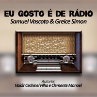 Eu Gosto É De Rádio (feat. Samuel Vascoto) - Single - Valdir Cechinel Filho, Clemente Manoel & Greice Simon