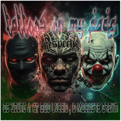 TATTOOS ON MY FACE - Single
